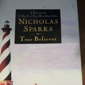 True Believer - Nicholas Sparks